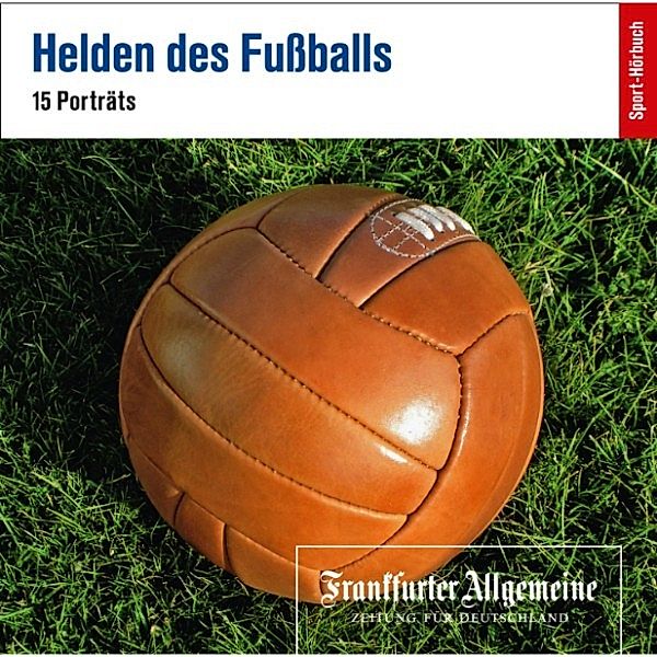 Helden des Fussballs