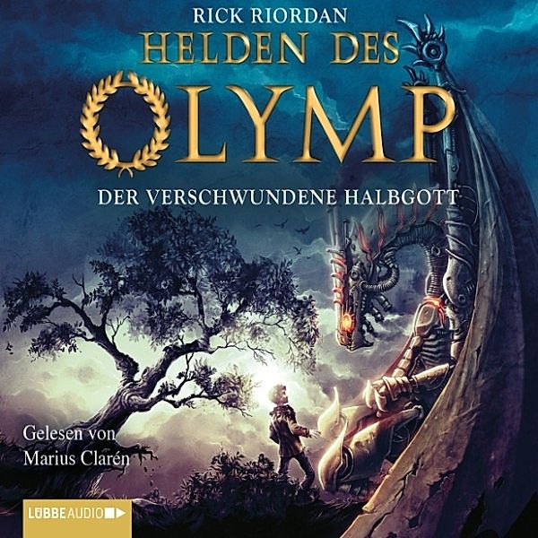 Helden des Olymp - 1 - Der verschwundene Halbgott, Rick Riordan