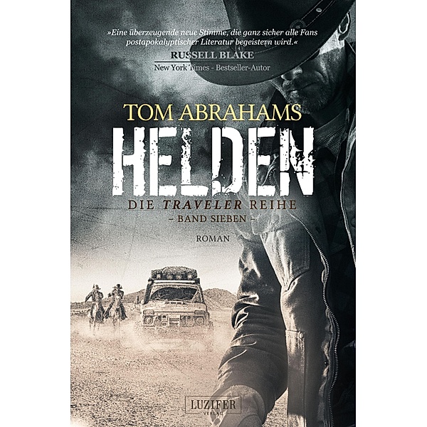 HELDEN (Traveler 7) / Traveler Bd.7, Tom Abrahams