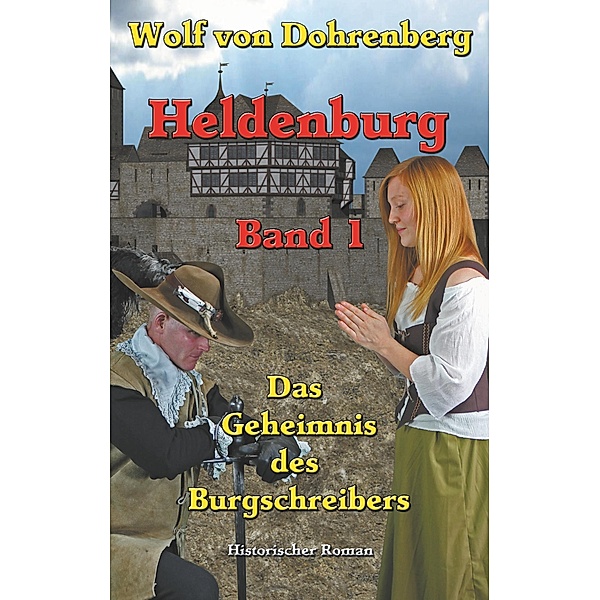 Heldenburg Band 1, Eberhard Schmah