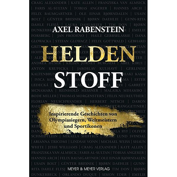Heldenstoff, Axel Rabenstein