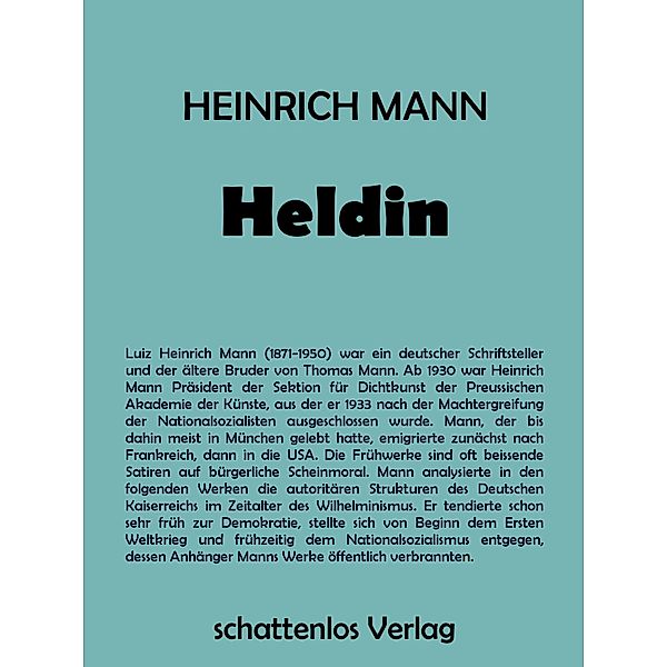 Heldin, Heinrich Mann