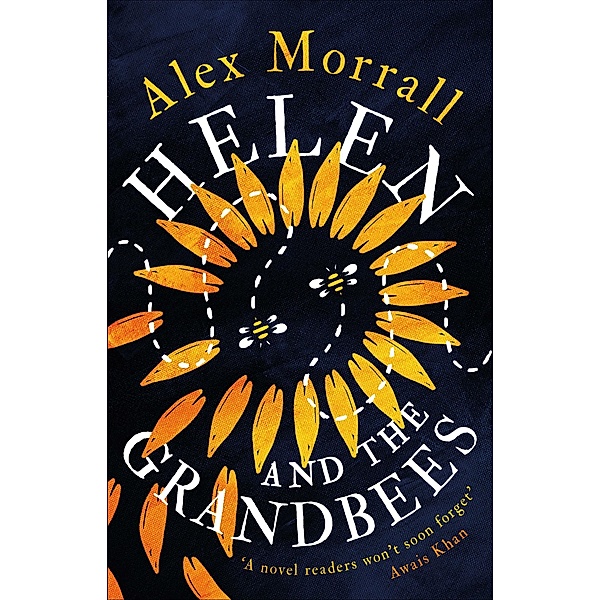 Helen and the Grandbees, Alex Morrall