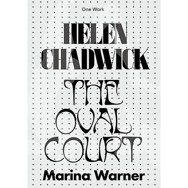 Helen Chadwick, Marina Warner