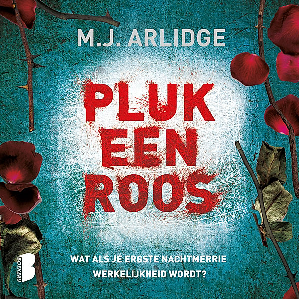 Helen Grace - 3 - Pluk een roos, M.J. ARLIDGE