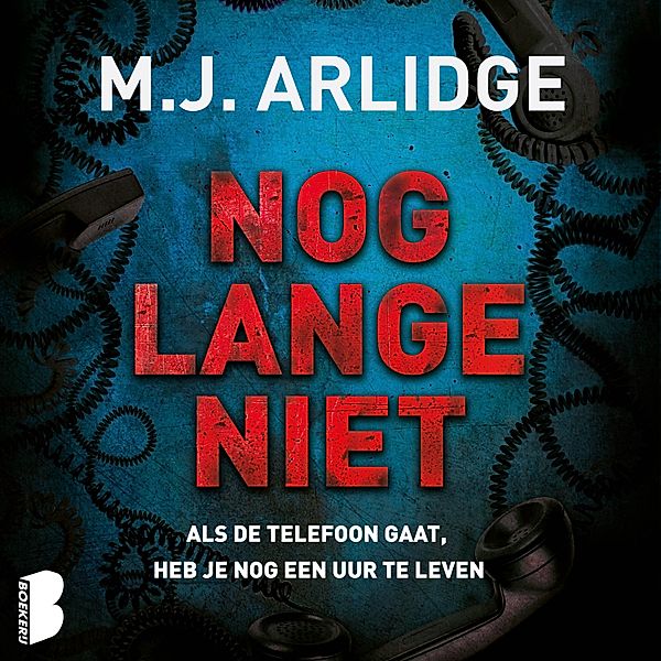 Helen Grace - 9 - Nog lange niet, M.J. ARLIDGE