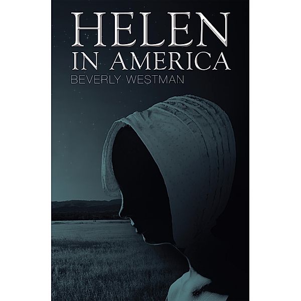 Helen in America, Beverly Westman