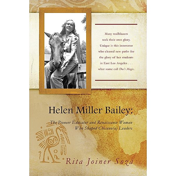 Helen Miller Bailey, Rita Joiner Soza