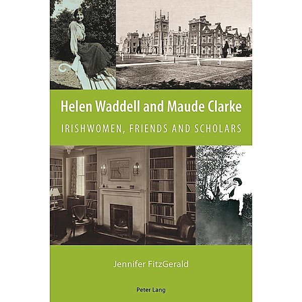 Helen Waddell and Maude Clarke, Jennifer Fitzgerald