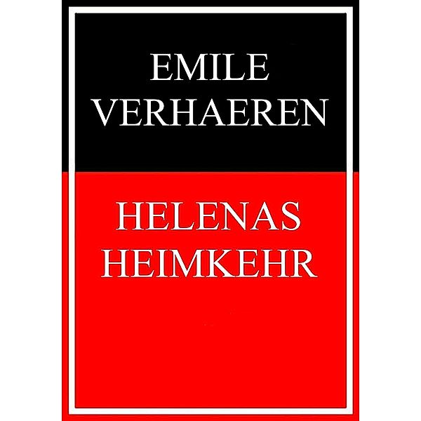 Helenas Heimkehr, Emile Verhaeren