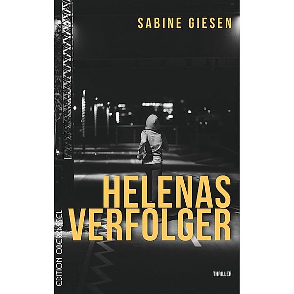 Helenas Verfolger, Sabine Giesen