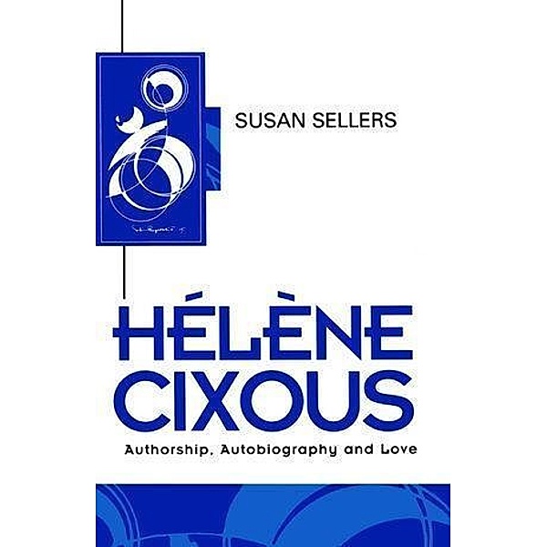 Helene Cixous, Susan Sellers