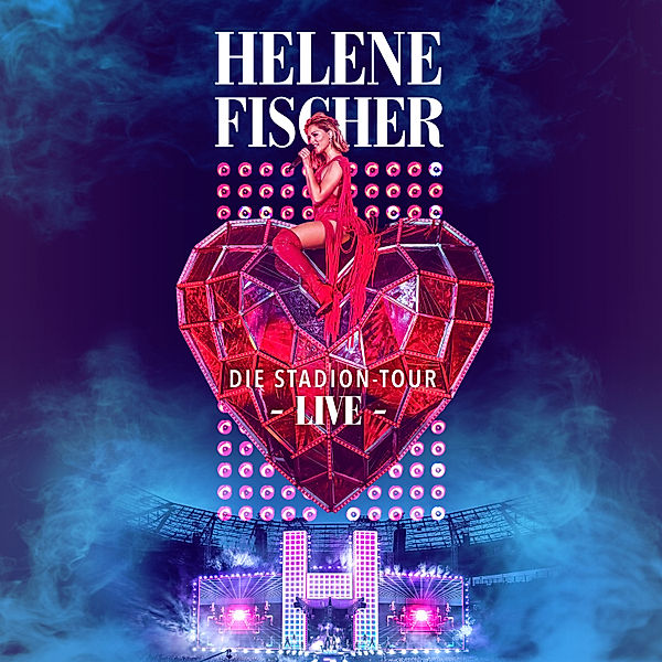 Helene Fischer - Die Stadion-Tour Live (2 CDs), Helene Fischer