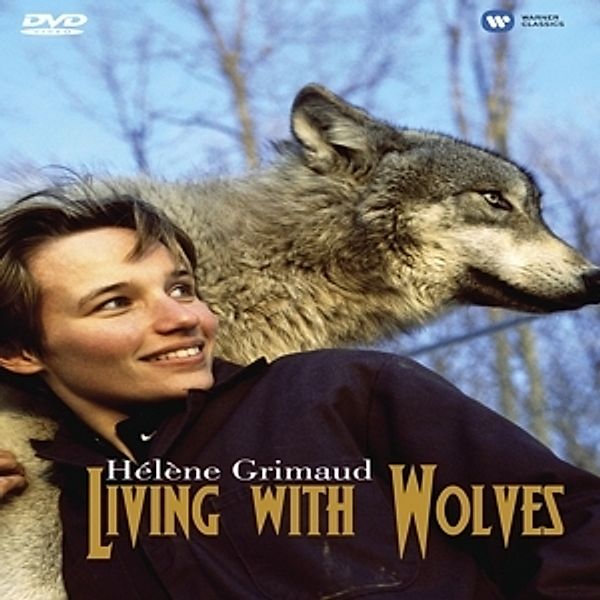 Helene Grimaud - Living with Wolves, Hélène Grimaud, Various