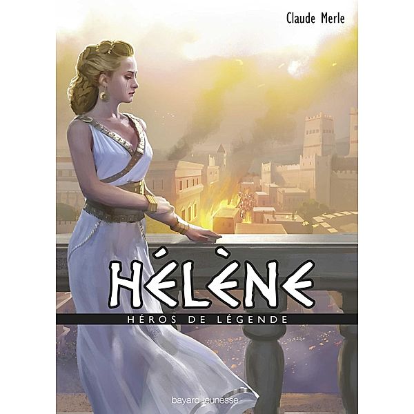Hélène / Héros de légende, Claude Merle