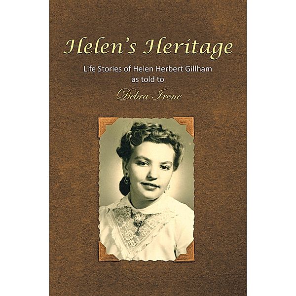 Helen's Heritage, Debra Irene