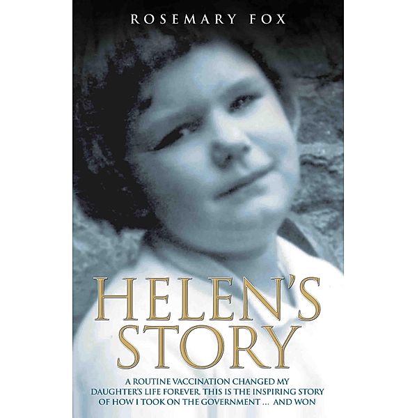 Helen's Story, Rosemary Fox