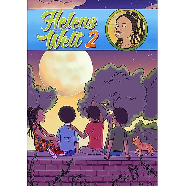 Helens Welt II / Helens Welt Bd.2, Helen Yigzaw