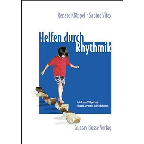 Helfen durch Rhythmik, Renate Klöppel, Sabine Vliex