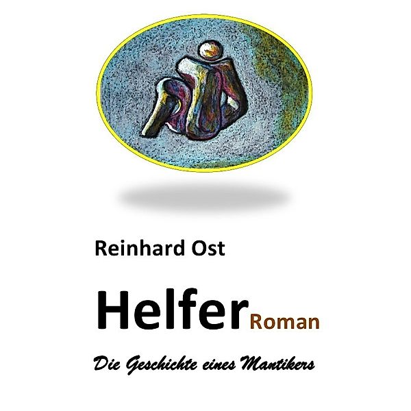 Helfer, Reinhard Ost