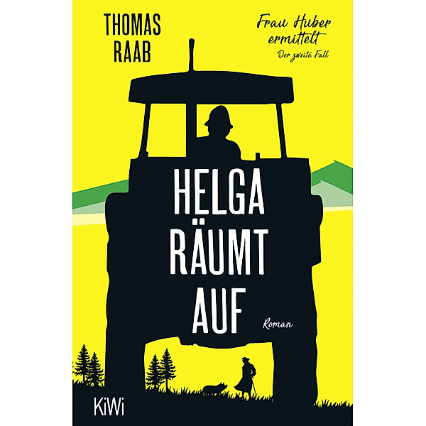 Helga räumt auf / Frau Huber ermittelt Bd.2, Thomas Raab