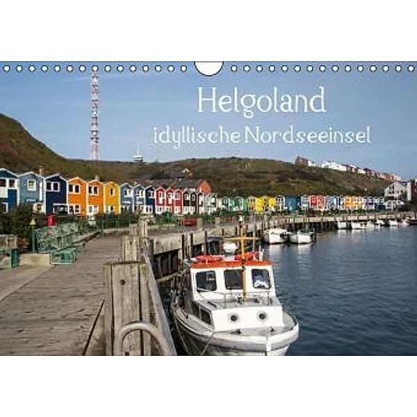 Helgoland - idyllische Nordseeinsel (Wandkalender 2015 DIN A4 quer), Andrea Potratz