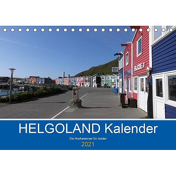 Helgoland Kalender (Tischkalender 2021 DIN A5 quer), Iris Greiner