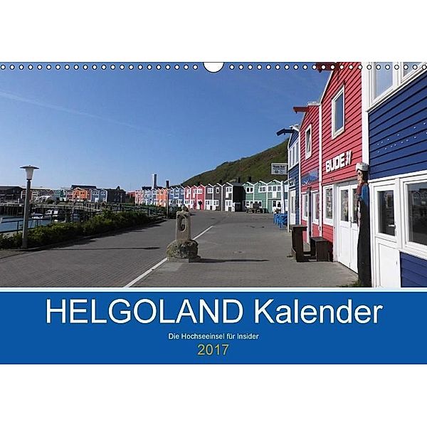 Helgoland Kalender (Wandkalender 2017 DIN A3 quer), Iris Greiner