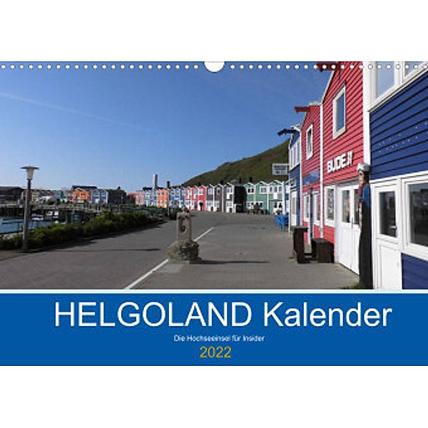 Helgoland Kalender (Wandkalender 2022 DIN A3 quer), Iris Greiner