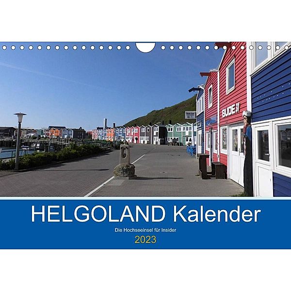 Helgoland Kalender (Wandkalender 2023 DIN A4 quer), Iris Greiner