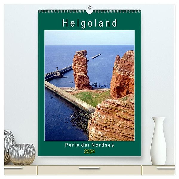 Helgoland, Perle der Nordsee (hochwertiger Premium Wandkalender 2024 DIN A2 hoch), Kunstdruck in Hochglanz, lothar reupert