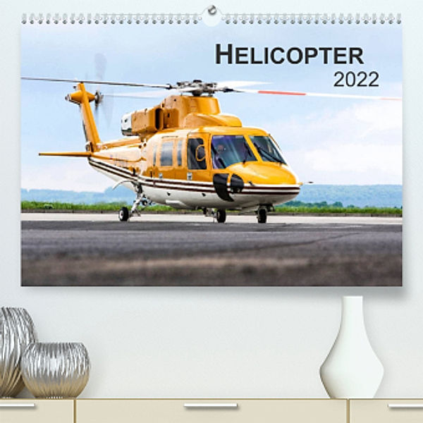 Helicopter 2022 (Premium, hochwertiger DIN A2 Wandkalender 2022, Kunstdruck in Hochglanz), Jens Neubert