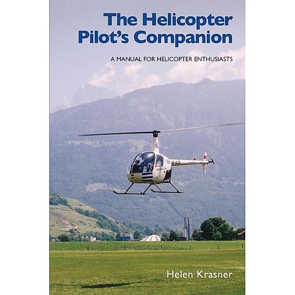Helicopter Pilot's Companion, Helen Krasner