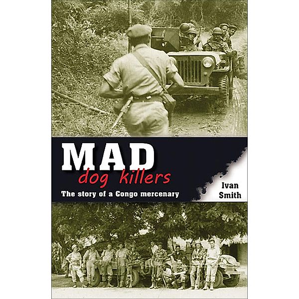 Helion & Company: Mad Dog Killers, Ivan Smith