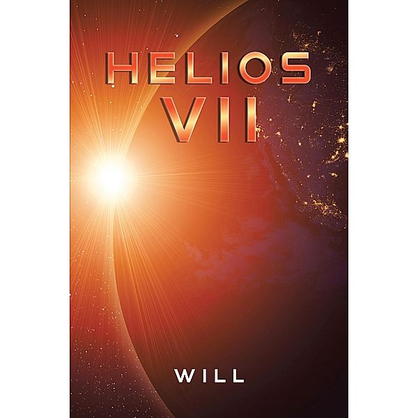 Helios Vii, Will