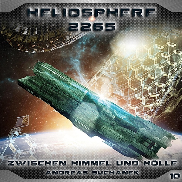 Heliosphere 2265 - 10 - Zwischen Himmel und Hölle, Andreas Suchanek
