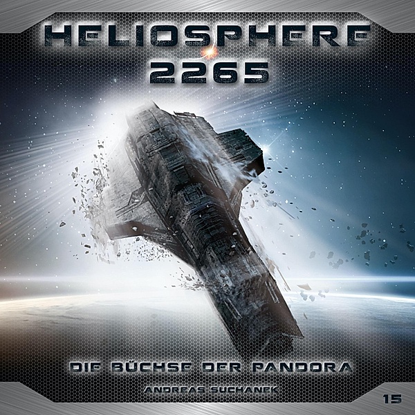 Heliosphere 2265 - 15 - Die Büchse der Pandora, Andreas Suchanek