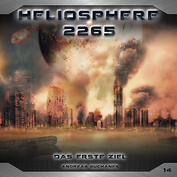 Heliosphere 2265 - Das erste Ziel,1 Audio-CD, Andreas Suchanek