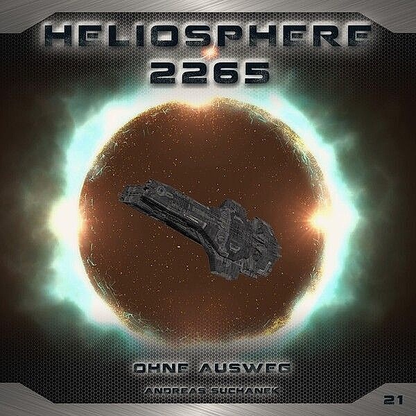Heliosphere 2265 - Ohne Ausweg,1 Audio-CD, Andreas Suchanek