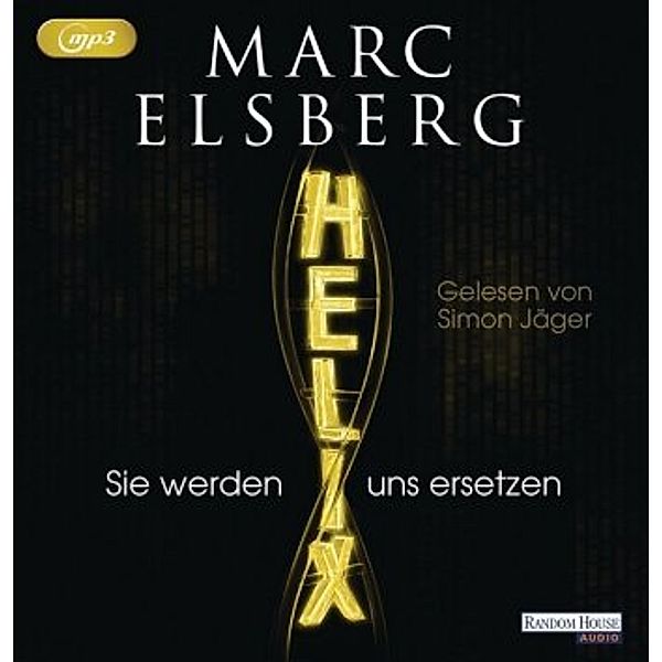 HELIX - Sie werden uns ersetzen, 2 MP3-CDs, Marc Elsberg