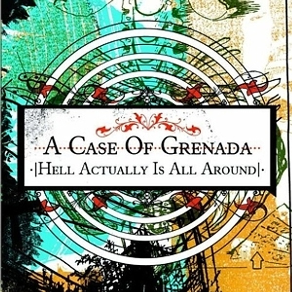 Hell Actually Is All Around, A Case Of Grenada