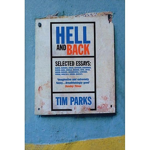 Hell And Back, Tim Parks