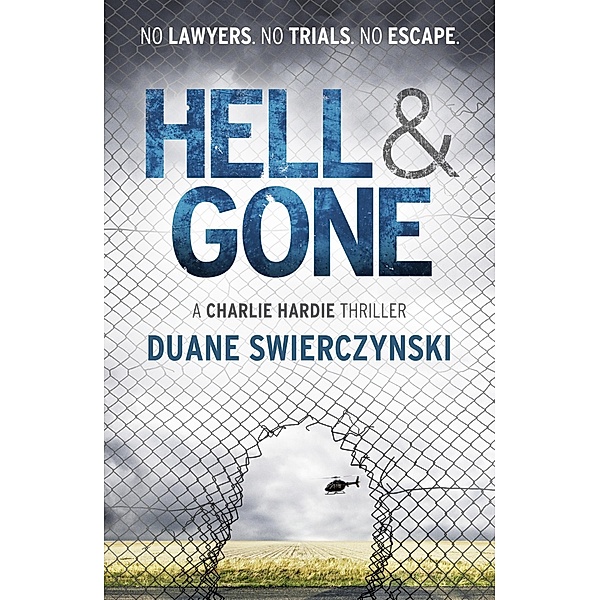 Hell and Gone / Charlie Hardie, Duane Swierczynski