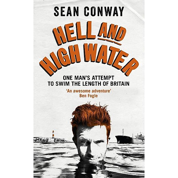 Hell and High Water, Sean Conway