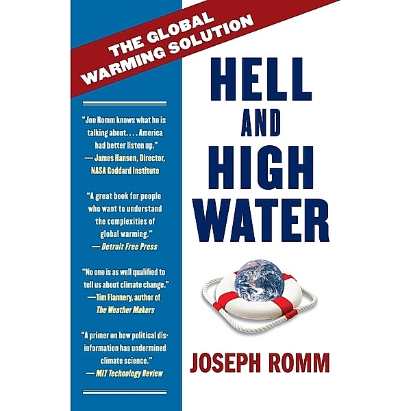 Hell and High Water, Joe Romm