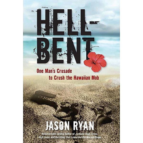 Hell-Bent, Jason Ryan