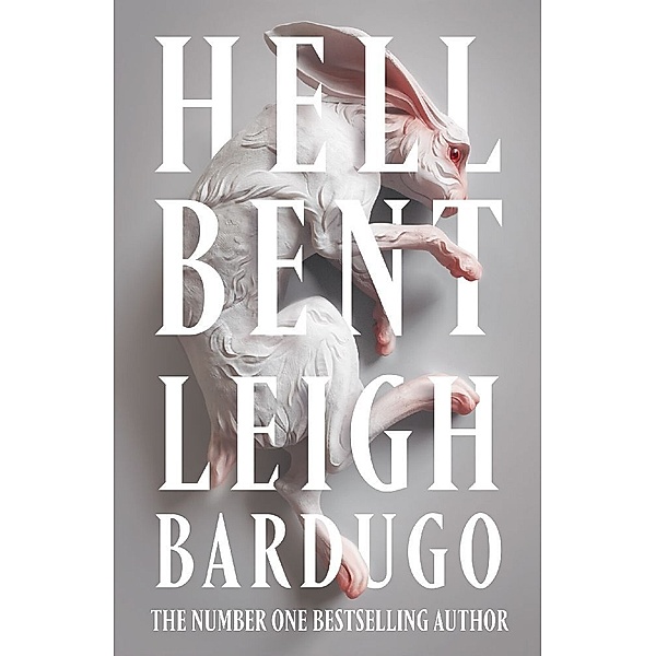 Hell Bent, Leigh Bardugo