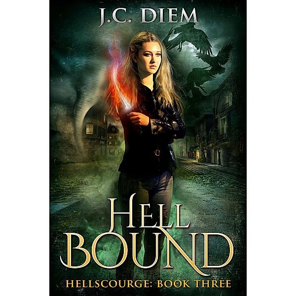 Hell Bound (Hellscourge, #3), J. C. Diem