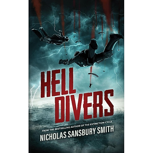 Hell Divers, Nicholas Sansbury Smith