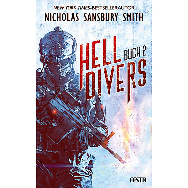 Hell Divers Bd.2, Nicholas Sansbury Smith